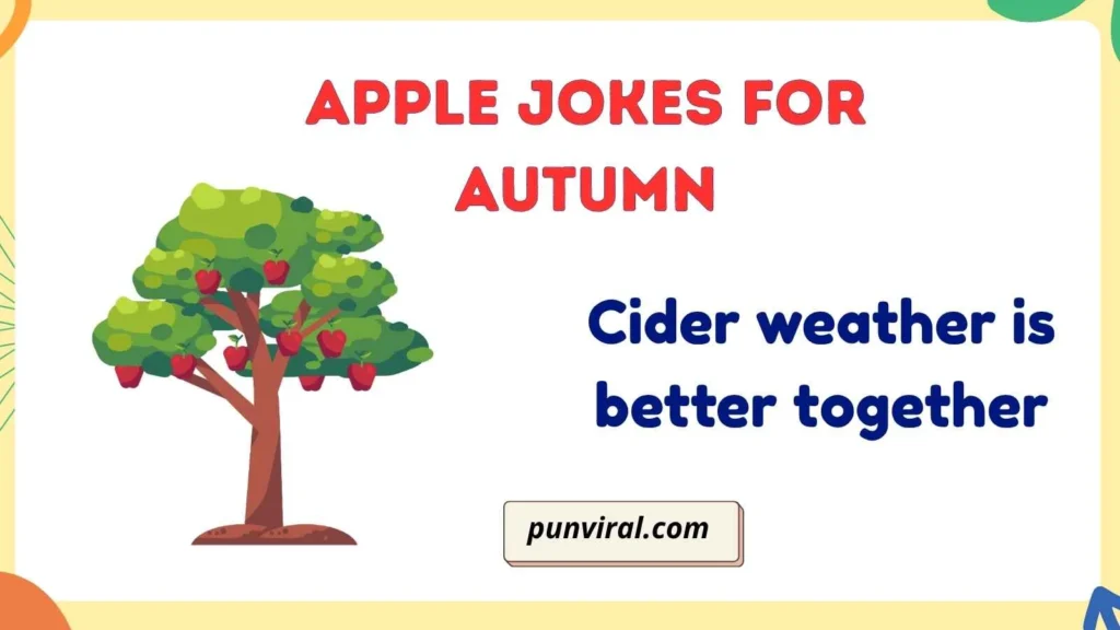 Apple Jokes for Autumn