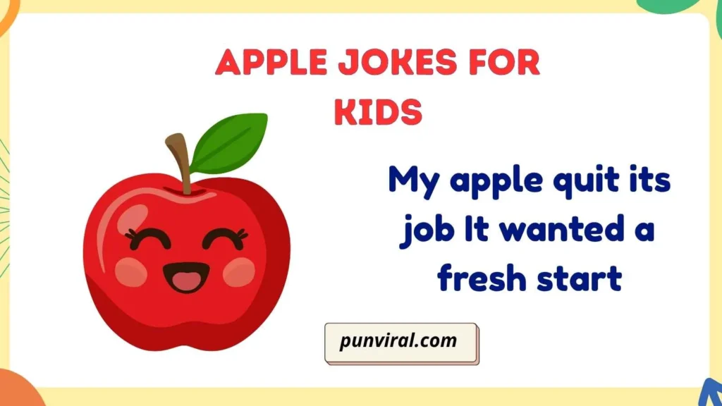 Apple Jokes for Kids