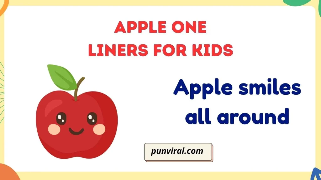 Apple One Liners for Kids