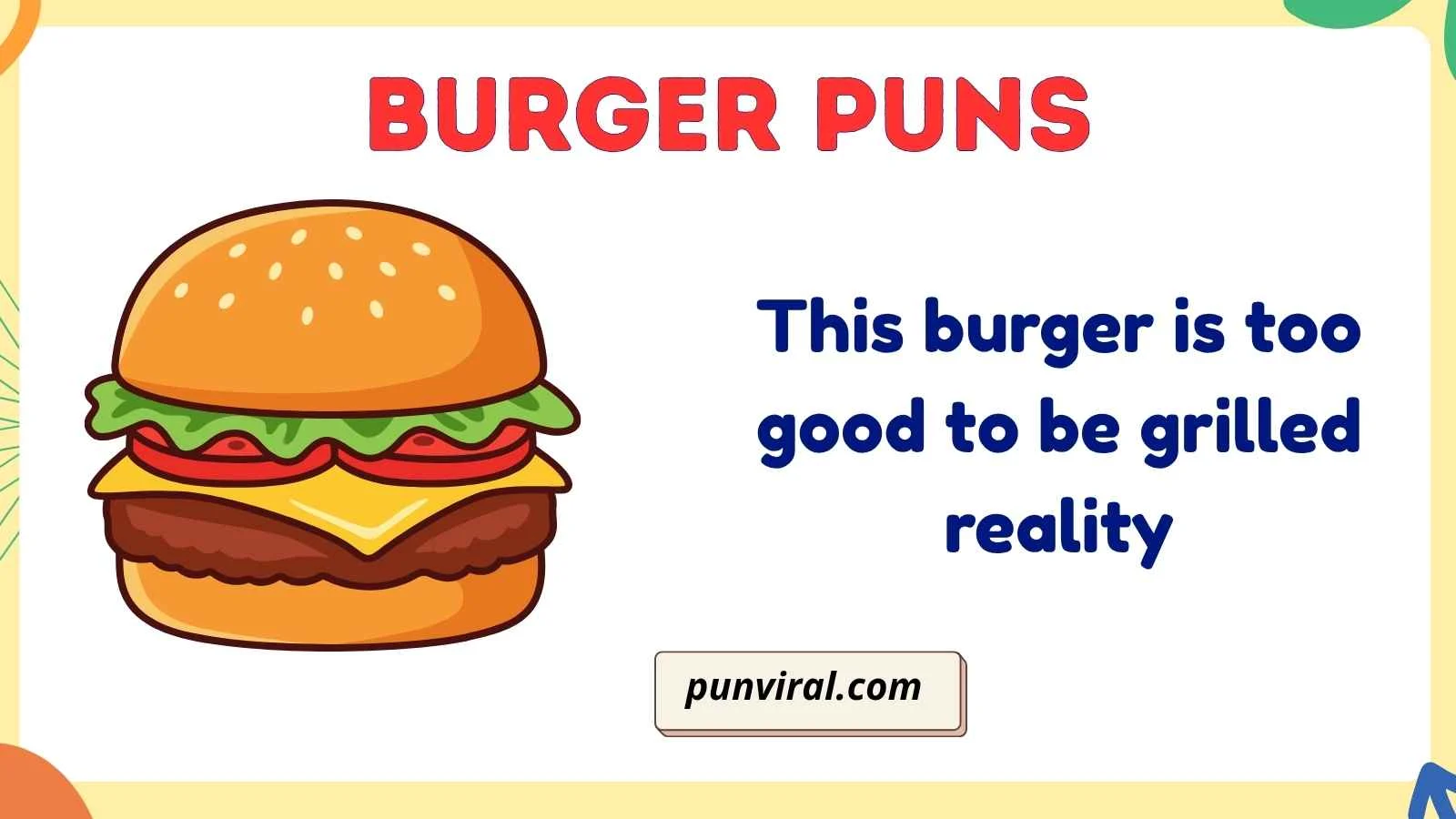 Burger Puns