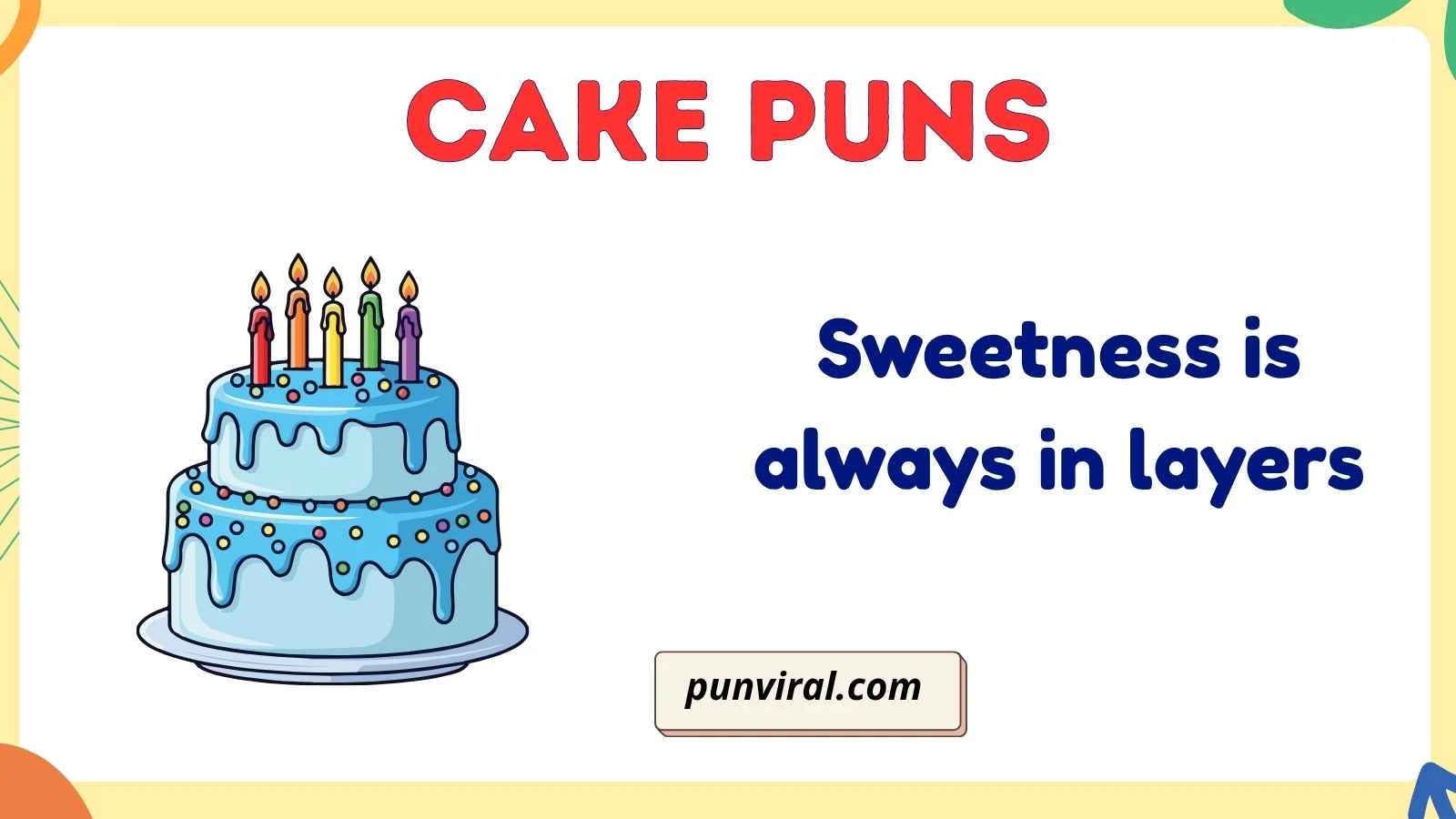 Cake Puns