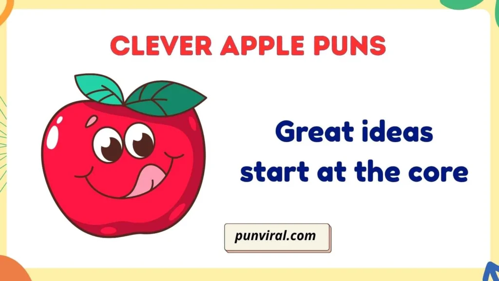 Clever Apple Puns