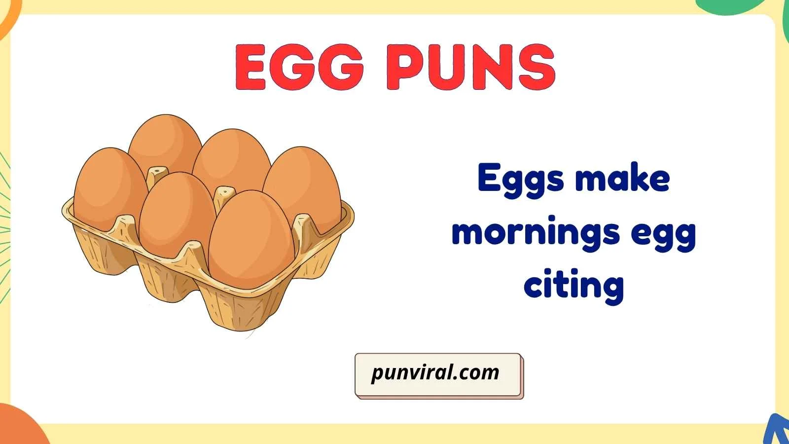 Egg Puns
