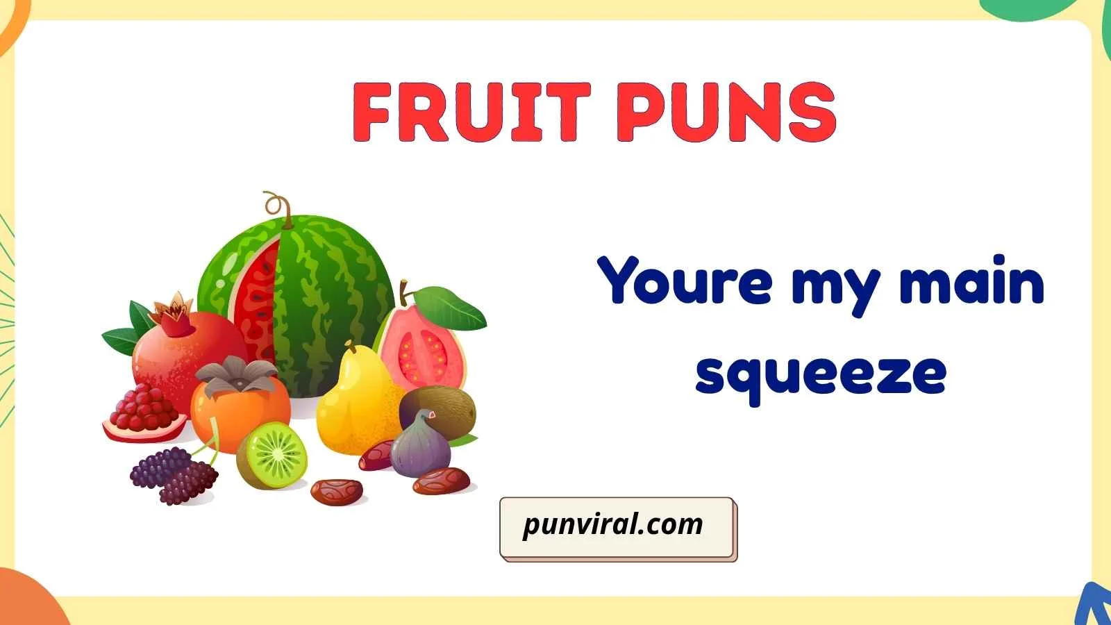 Fruit Puns