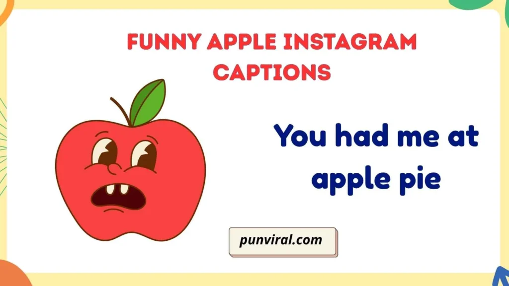 Funny Apple Instagram Captions