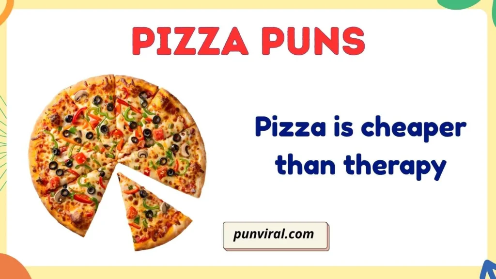 Funny Pizza Puns
