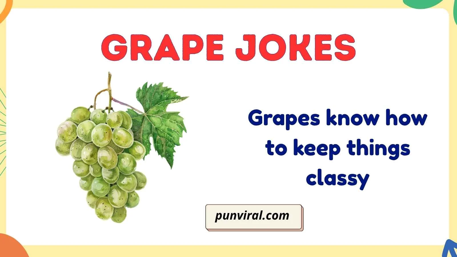 grape jokes