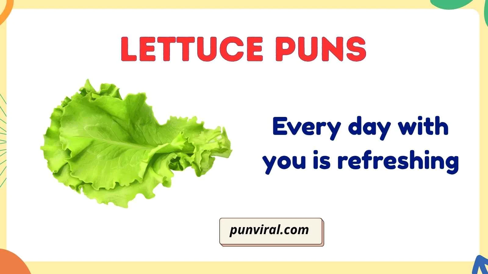 lettuce puns