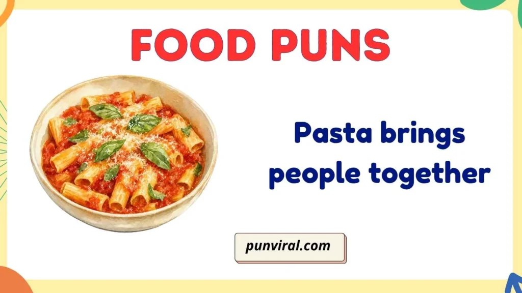 Pasta Puns
