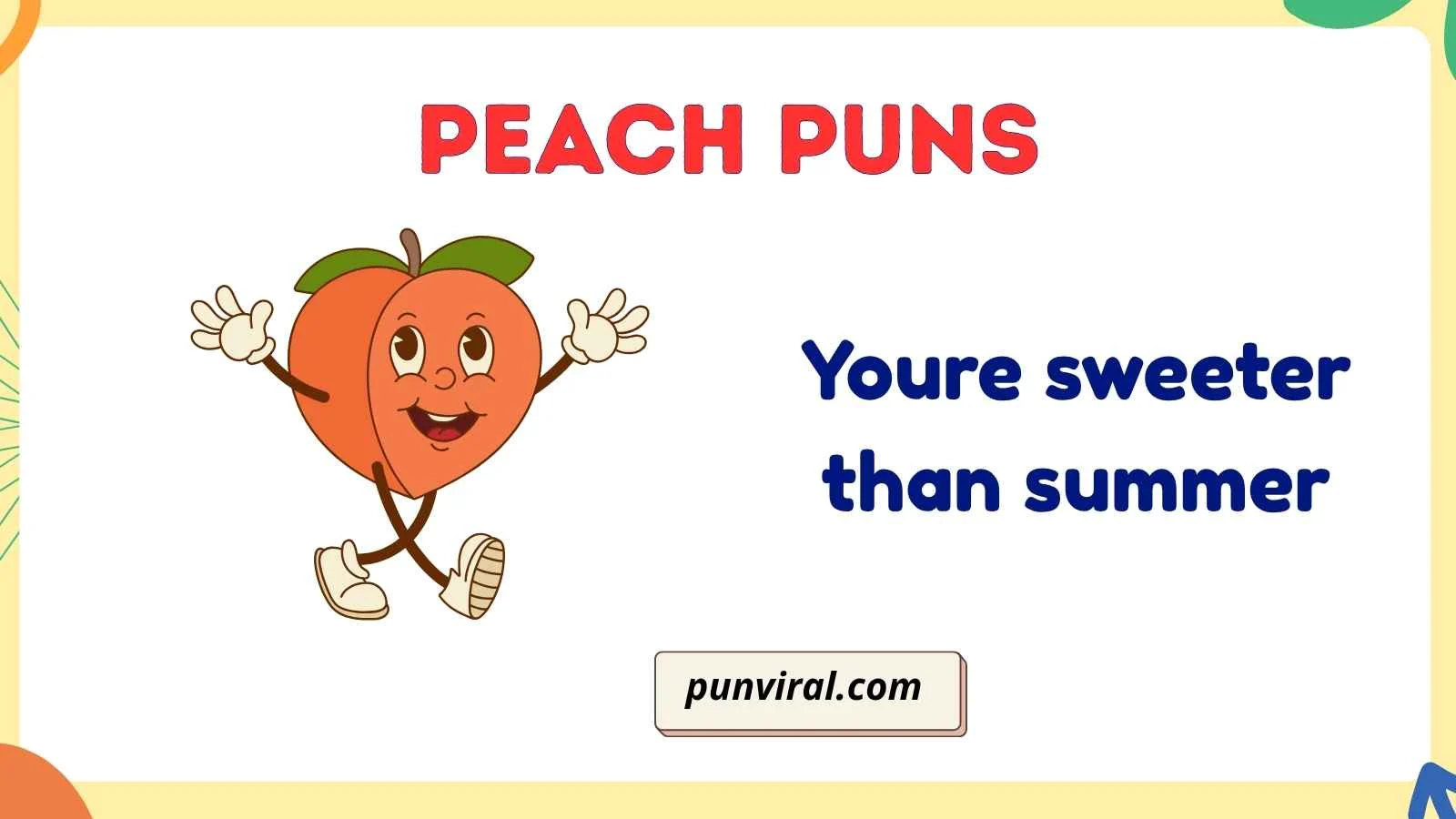 peach puns