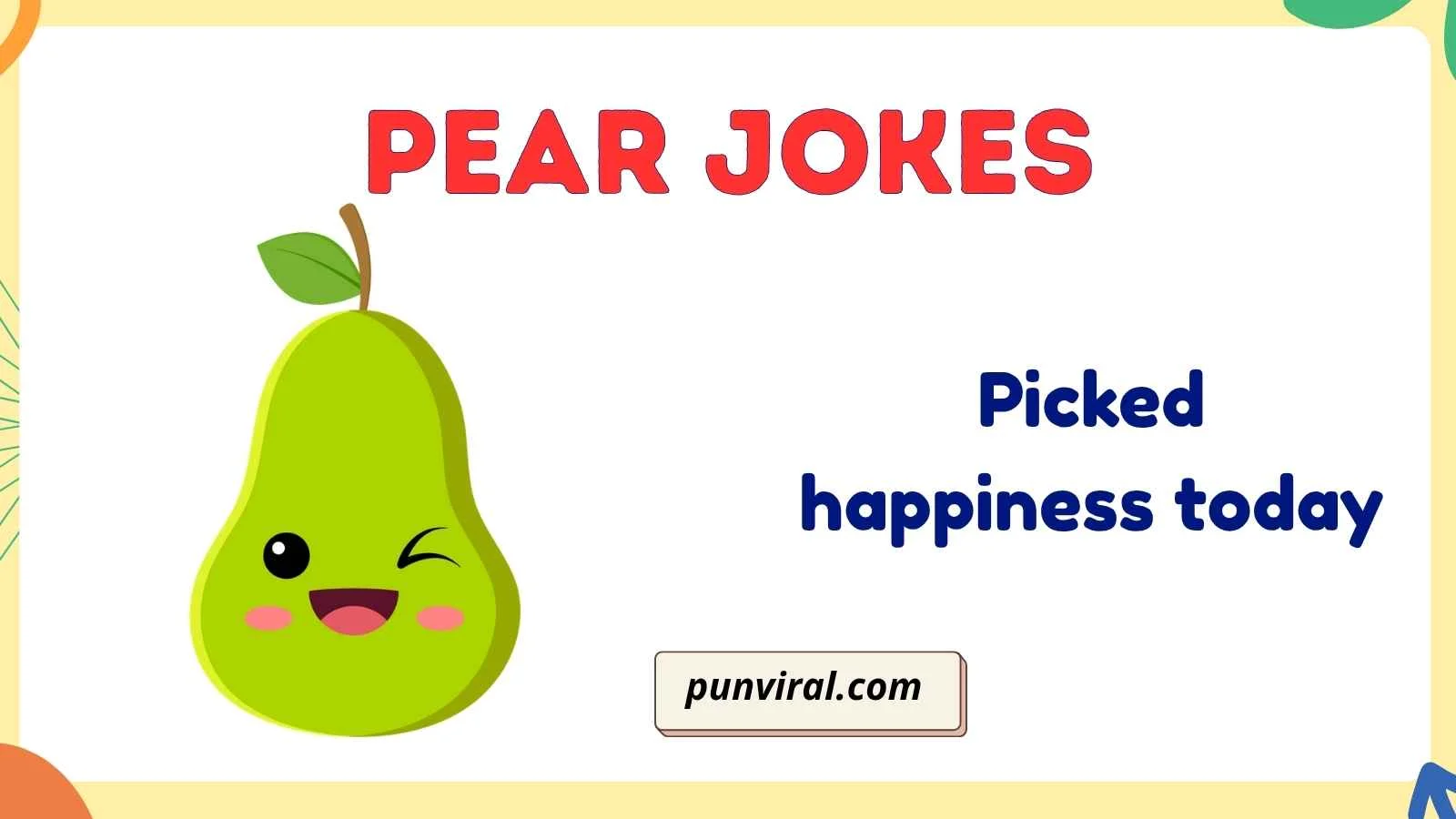 pear jokes