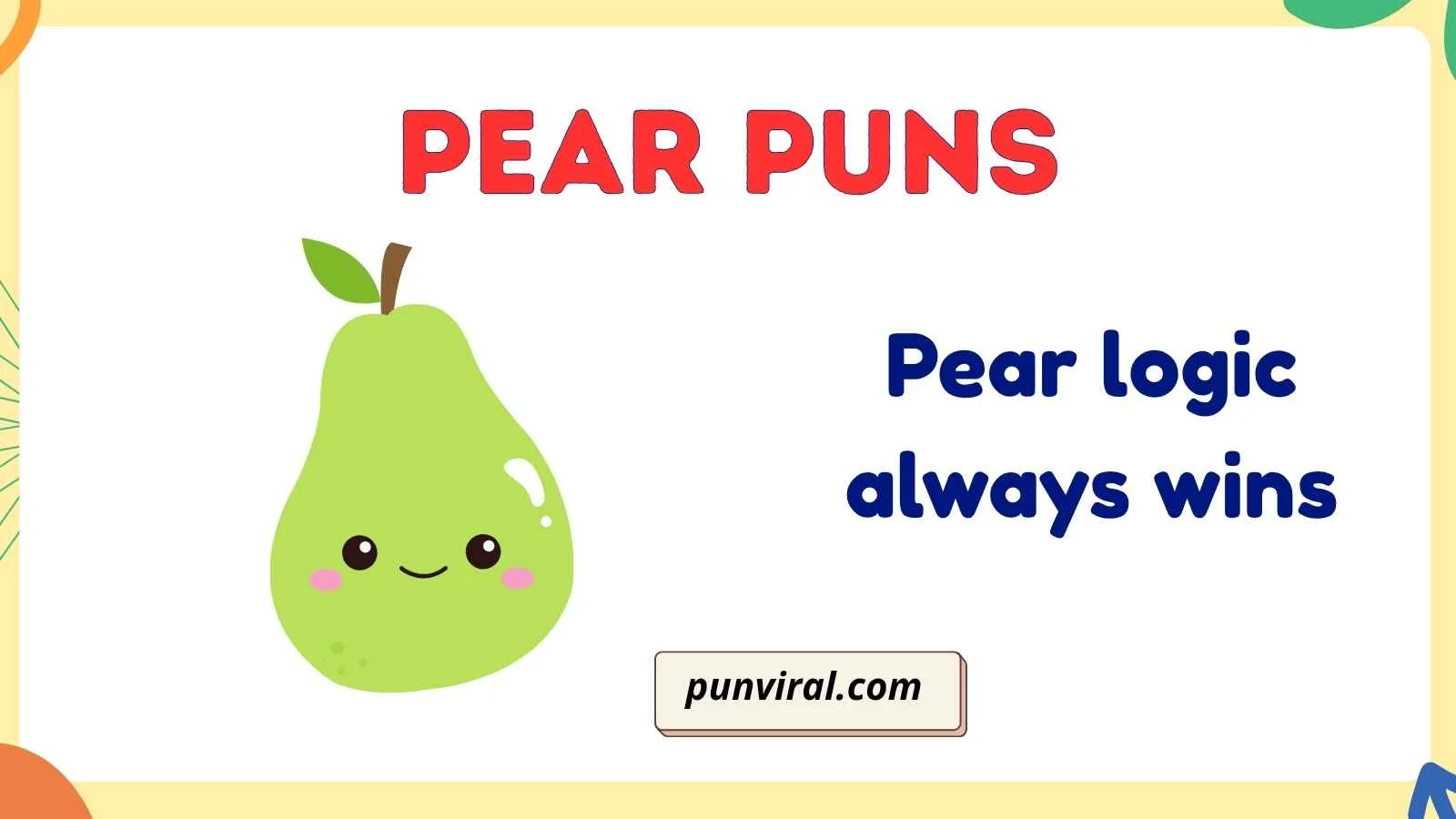 pear puns
