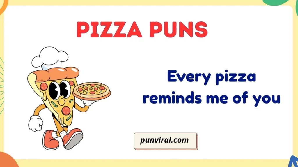 Pizza Pickup Lines
