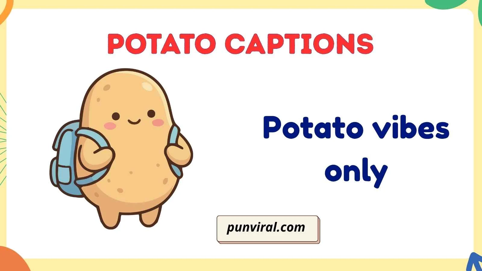 potato captions