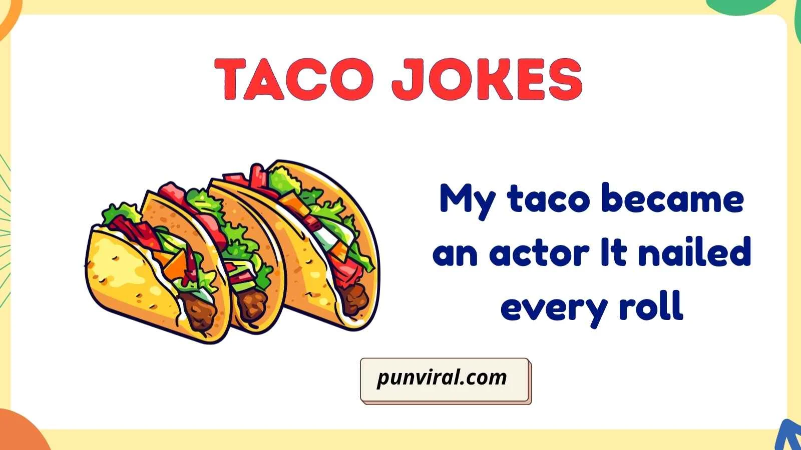 taco jokes