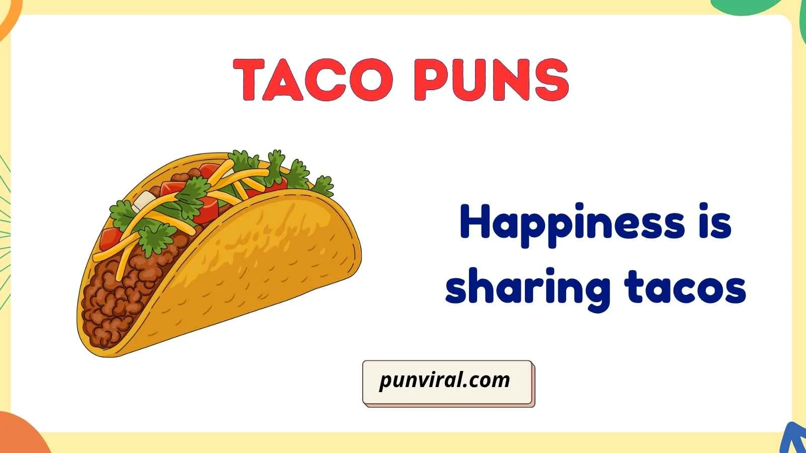 taco puns