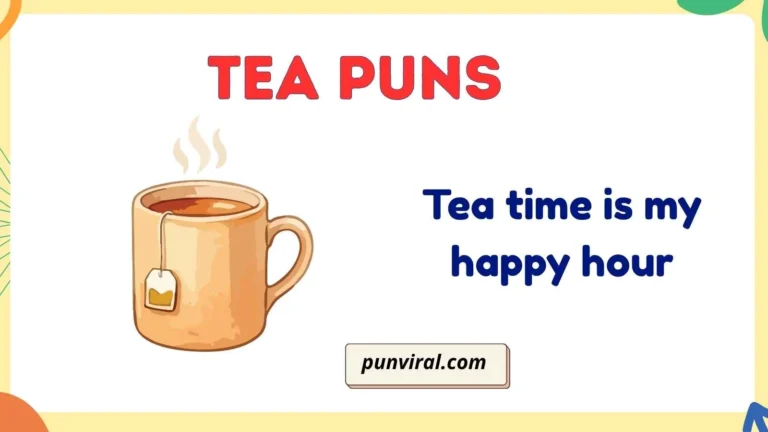 tea puns